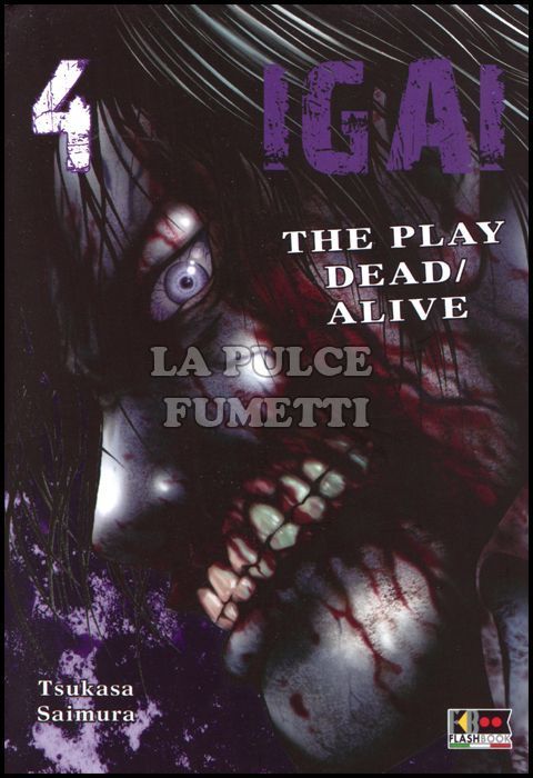 IGAI - THE PLAY DEAD/ALIVE #     4